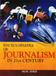 Encyclopaedia of Journalism in 21st Century; 10 Volumes /  Syed, M.H. 