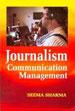 Journalism Communication Management /  Sharma, Seema 