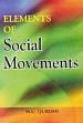 Elements of Social Movements /  Qureshi, M.U. 