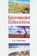 Environmental Education /  Chitrabhanu, T.K. 