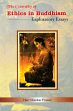 The Centrality of Ethics in Buddhism: Exploratory Essays /  Shankar, Hari Prasad 