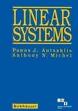 Linear Systems /  Antsaklis, Panos J. & Michel, Anthony N. 