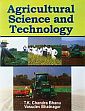 Agricultural Science and Technology /  Bhanu, T.K. Chandra & Bhatnagar, Vasudev 