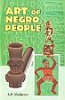 Art of Negro People /  Mathews, A.P. 