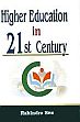 Higher Education in 21st Century /  Sen, Rabindra (Dr.)