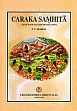 Caraka Samhita: Agnivesa's Treatise Refined and Annotated by Caraka and Redacted by Drdhabala; 4 Volumes (Sanskrit text with English translation) /  Sharma, Priya Vrat (Ed.)