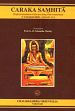 Caraka Samhita: Text with English translation and critical notes based on Cakrapanidatta's Ayurvedadipika, Volume 1: Sutra Sthana and Nidana Sthana /  Murthy, K.R. Srikanth (Dr.)