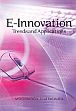 E-Innovation: Trendsand Applications /  Bhattacharya, Moonmoon 
