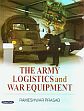 The Army Logistics and War Equipment /  Prasad, Rameshwar 