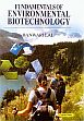Fundamentals of Environmental Biotechnology /  Lal, Banwari 