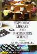 Exploring Library and Information Science: An Encyclopaedia; 3 Volumes /  Mathew, Cherian 