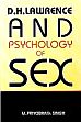 D.H. Lawrence and Psychology of Sex /  Singh, M. Priyobrata 