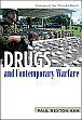 Drugs and Contemporary Warfare /  Kan, Paul Rexton 