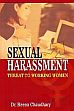 Sexual Harassment: Threat to Working Women /  Chaudhary, Reena 