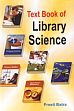 Text Book of Library Science /  Batra, Preeti 