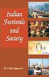 Indian Festivals and Society /  Aggrawal, Usha (Dr.)