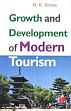 Growth and Development and Modern Tourism /  Sinha, R.K. 