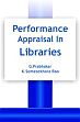 Performance Appraisal in Libraries /  Prabhakar, G. & Rao, K. Somesekhara 