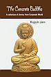 The Concrete Buddha: A Collection of Stories from Corporate World /  Jain, Rajesh 