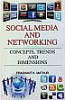 Social Media and Networking: Concepts, Trends and Dimensions /  Mathur, Prashant K. 