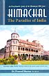 An Encyclopedic Study of the Himalayan Hill State: Himachal: The Paradise of India /  Sharma, Pramod (Dr.)