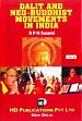 Dalit and Neo-Buddhist Movements in India; 3 Volumes /  Swami, R.P.N. 