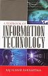 A Textbook of Information Technology /  Shrivastava, Raj Kumar 