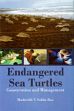 Endangered Sea Turtles: Conservation and Management /  Rao, Madireddi V. Subba 