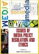Issues of Media Policy, Regulation and Ethics /  Saxena, Ambrish 