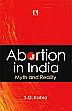 Abortion in India: Myth and Reality /  Kabra, S.G. 