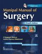 Manipal Manual of Surgery, 4th Edition /  Shenoy, K. Rajgopal & Anitha Shenoy (Nileshwar) 