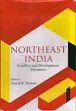 Northeast India: Conflict and Development Dynamics /  Paswan, Nawal K. (Ed.)