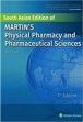 Martin's Physical Pharmacy and Pharmaceutical Sciences, 7th Edition (South Asian Edition) /  Sinko, Patrick J. 