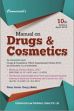 Manual on Drugs and Cosmetic, 10th Edition (With Free CD containing Notification issued under DPCO) /  Garg, Ram Avtar (Adv.)
