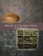 History of Northeast India: Recent Perspective (Essays in Honour of Prof. J.B. Bhattacharjee) /  Tripathi, Alok (Ed.)