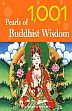 1001 Pearls of Buddhist Wisdom /  Biddulph, Desmond 