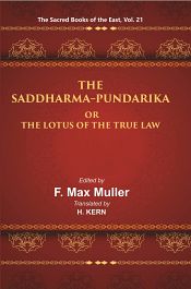 The Saddharma Pundarika Or, The Lotus of the True Law / Muller, F. Max (Ed.)