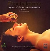 Panchakarma: Ayurveda's Mantra of Rejuvenation (Deluxe Edition) / Reghunath, N. & Sasikumar, Sreelaja 