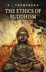 The Ethics of Buddhism / Tachibana, S. 
