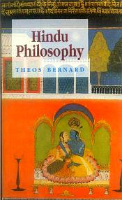 Hindu Philosophy / Bernard, Theos 