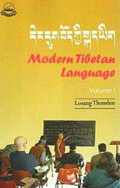 Modern Tibetan Language; 2 Volumes (with 7 CDs) / Thonden, Losang 
