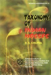 Taxonomy of Indian Mosses / Chopra, R.S. 