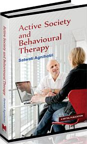 Active Society and Behavioural Therapy / Agnihotri, Satwati 