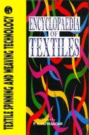 Encyclopaedia of Textiles; 5 Volumes / Vidyasagar, P.V. (Ed.)