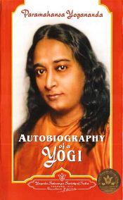 Autobiography of a Yogi / Yogananda, Paramahansa (1893-1952)