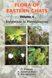 Flora of Eastern Ghats: Hill Ranges of South East India; 4 Volumes / Pullaiah, T.; Rao, D. Muralidhara; Ramamurthy, K. Sri & Karuppusamy, S. 