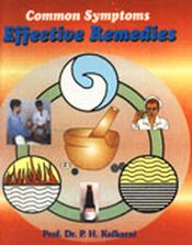 Common Symptoms Effective Remedies / Kulkarni, P.H. (Dr.)