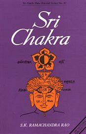 Sri Chakra / Rao, S.K. Ramachandra 