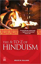 The A to Z of Hinduism / Sullivan, Bruce M. 
