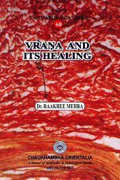 Vrana and its Healing / Mehra, Raakhee (Dr.)